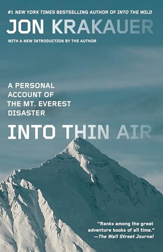 Into Thin Air: A Personal Account of the Mt. Everest Disaster