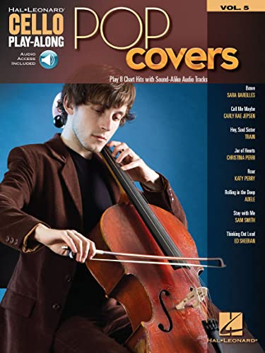 Cello Play-Along Volume 5: Pop Covers (Book/Online Audio) (Hal Leonard Cello Play-along, Band 5) (Hal Leonard Cello Play-along, 5, Band 5)