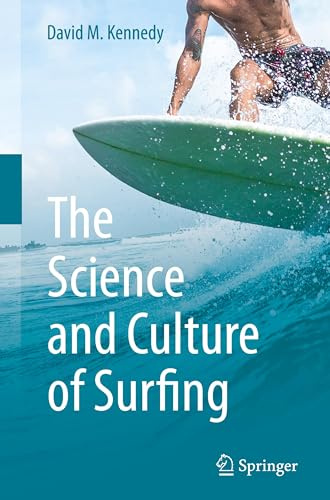 The Science and Culture of Surfing