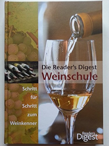 Die Reader's Digest Weinschule