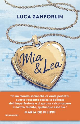 Mia & Lea. La vita è una canzone