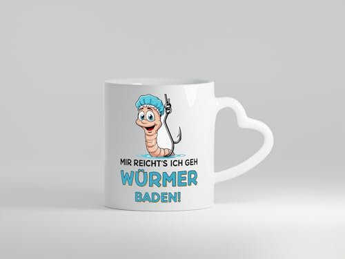 Mir reichts ich geh Würmer Baden | Angler | Angeln - Herzhenkel Tasse - Kaffeetasse/Geschenk/Familie