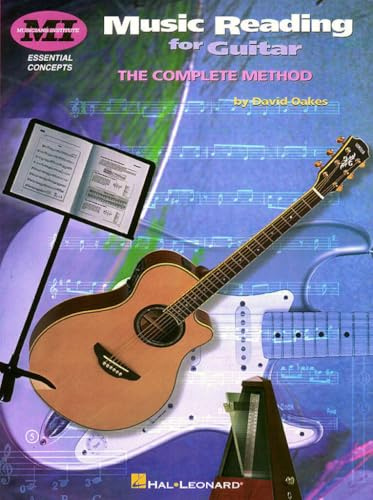 Music Reading for Guitar: The Complete Method | Beginner to Advanced Guitar Note Reading and Sight Reading Course | Essential Concepts Method Book ... and Technique: Essential Concepts Series
