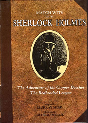 Match Wits With Sherlock Holmes: The Adventure of the Copper Beeches/the Redheaded League (004)