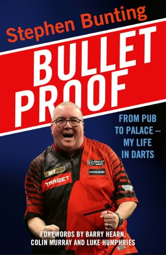 Bulletproof: A funny and honest autobiography from the darts legend, new for 2026