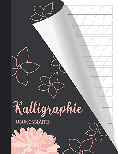 Kalligraphie Übungsblätter: Übungsheft für kreatives Schönschreiben | Vorlage mit extra feinen Linien und Standard 55 Grad Winkel Schräge für ... pro Seite | 108 Seiten | 21.6 cm x 28 cm
