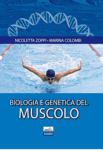Biologia e genetica del muscolo