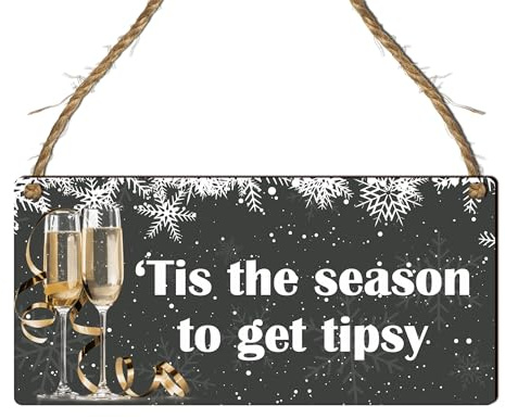 Wooden Plaque for the Festive Season - Holiday & Christmas Wall Art - Funny Gift for Friends - Alcohol-Themed Prosecco & Champagne Lover's Gift - Best Friend Present (Small: 19 cm (H) × 9 cm (W))