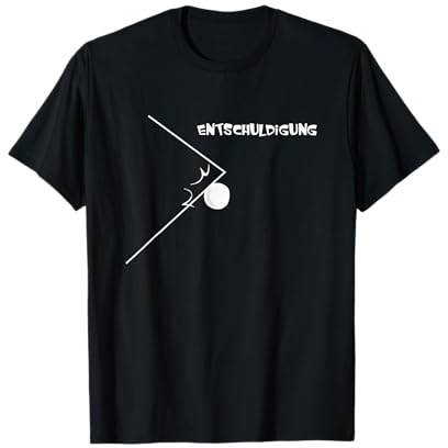 Entschuldigung Kantenball Tischtennis Regel T-Shirt
