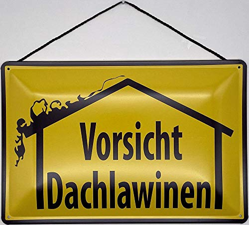 Blechschild mit Kordel 18 x 12 cm Warnschild: Vorischt Dachlawinen ! - Blechemma