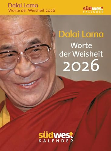 Dalai Lama - Worte der Weisheit - Tages-Abreißkalender 2026 zum Aufstellen oder Aufhängen - Südwest-Verlag - Aufstellkalender - 11 cm x 15 cm