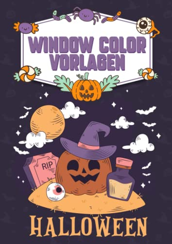 Window Color Halloween und Herbst A4: Fenstervorlagen für Kinder und Erwachsene - Kreative Fensterdeko Mit Kürbis, Hexe, Herbstblätter und Co