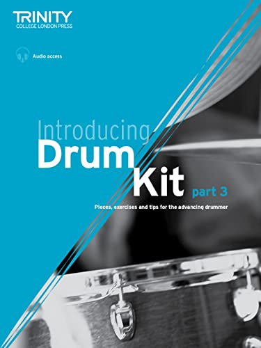 Introducing Drum Kit: Pieces, exercises and tips for the advancing drummer