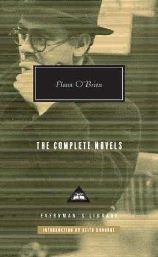 Flann O'Brien The Complete Novels: Sammelband (Everyman’s Library Contemporary Classics)