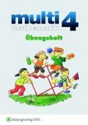 multi Mathematik 4. Arbeitsheft. Baden-Württemberg: Ausgabe zum neuen Lehrplan: Ausgabe Baden-Württemberg / Übungsheft 4 (multi-Mathematik: Ausgabe Baden-Württemberg)