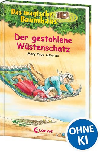 Das magische Baumhaus (Band 32) - Der gestohlene Wüstenschatz: Aufregende Abenteuer für Kinder ab 8 Jahre