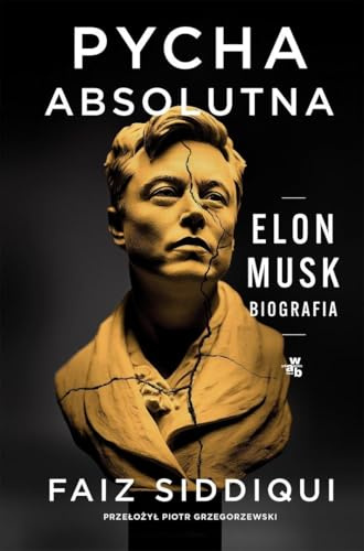Pycha absolutna: Elon Musk Biografia
