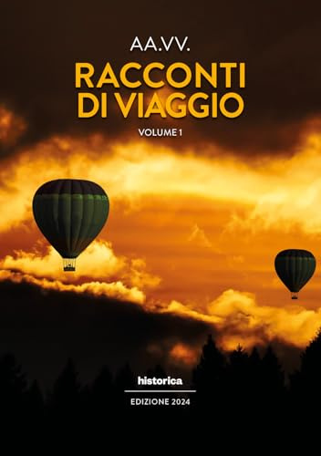 Racconti di viaggio (Vol. 1)