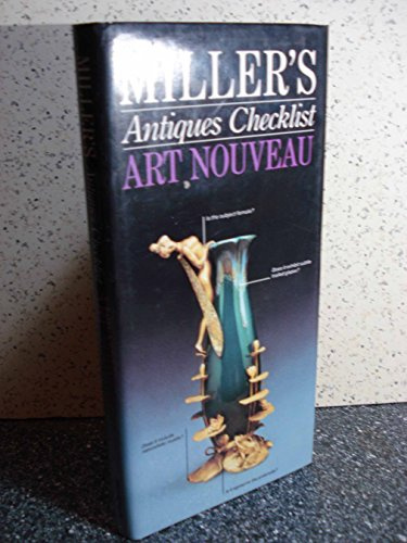 Miller's Antiques Checklist: Art Nouveau