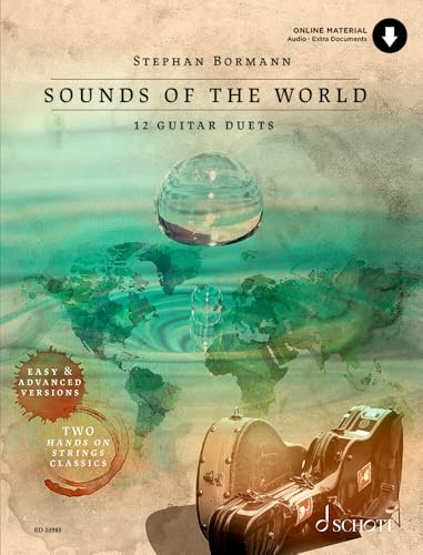 Sounds Of The World: 12 Guitar Duets - easy & advanced versions incl. 2 HANDS ON STRINGS-classics. 2 Gitarren.