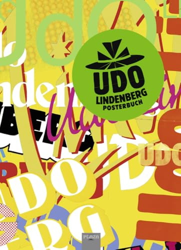 Udo Lindenberg Posterbuch: Großformatiges Kunstbuch inklusive XXL Poster