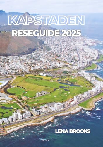 KAPSTADEN RESEGUIDE 2025