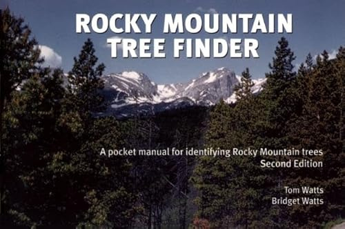 Rocky Mountain Tree Finder: A pocket manual for identifying Rocky Mountain trees (Nature Study Guides)
