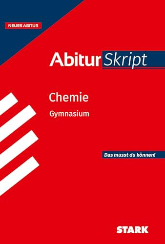 STARK Chemie - AbiturSkript ab 2026 (Skripte / Abi - Auf einen Blick!)