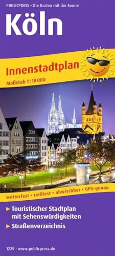 Publicpress Stadtplan Köln 1:18.000: Touristischer Innenstadtplan mit Sehenswürdigkeiten und Straßenverzeichnis. 1:18000 (Stadtplan: SP)