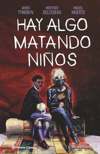 Hay algo matando niños nº 04: 4 (Terror)