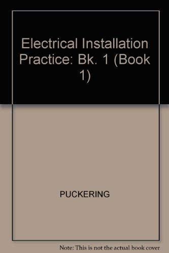 Elec Instal Pract Bk1 4e (Electrical Installation Practice)