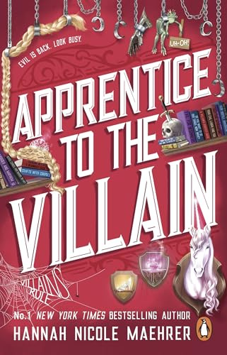 Apprentice to the Villain: The hilarious fantasy romance from the New York Times bestselling author and TikTok sensation