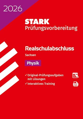 STARK Physik - Realschulabschluss 2026 Sachsen - Prüfungsvorbereitung (Abschlussprüfungen)