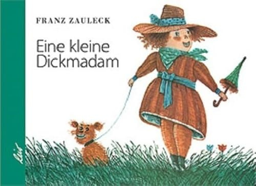 Eine kleine Dickmadam: Lustige Kinderreime