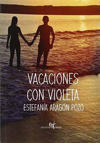 Vacaciones con Violeta (EDICIONES HADES)