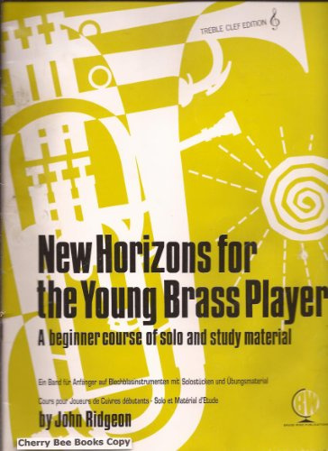 John Ridgeon: New Horizons Young Brass Player Tc: Tenor Horn: Instrumental Tutor