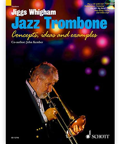 Jazz trombone trombone +cd: For Intermediate and Advanced Players