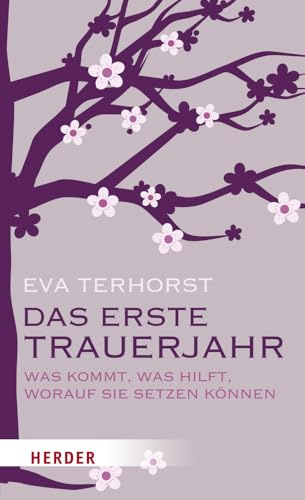 Das erste Trauerjahr: Was kommt, was hilft, worauf Sie setzen können