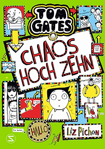 Tom Gates - Chaos hoch zehn: Die Bestsellerreihe aus England | Cooler Comicroman ab 10 Jahren | SPIEGEL-Bestsellerautorin (Tom Gates / Comic Roman, Band 18)