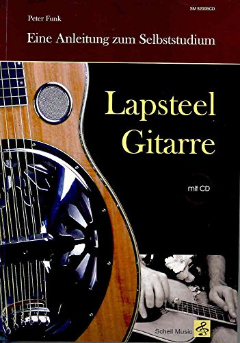 Lapsteel-Gitarre: Eine Anleitung Zum Selbststudium: 4