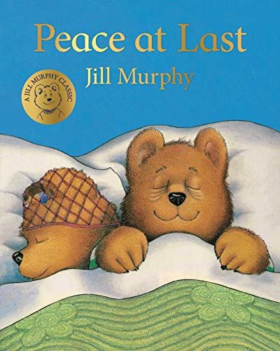 Peace at Last: A funny family bedtime book, perfect for tired parents of toddlers: 1 (A Bear Family Book, 1)