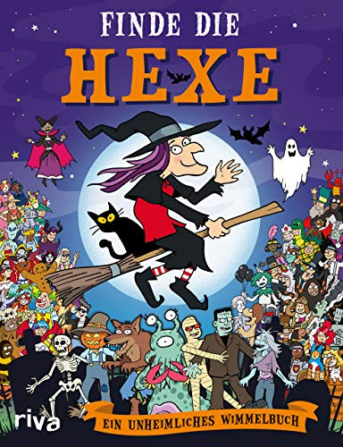 Finde die Hexe: Ein unheimliches Wimmelbuch | Geister, Werwölfe, Monster, Vampire und andere Spukgestalten. Gruseliges Geschenk zu Halloween für Kinder ab 5 Jahren