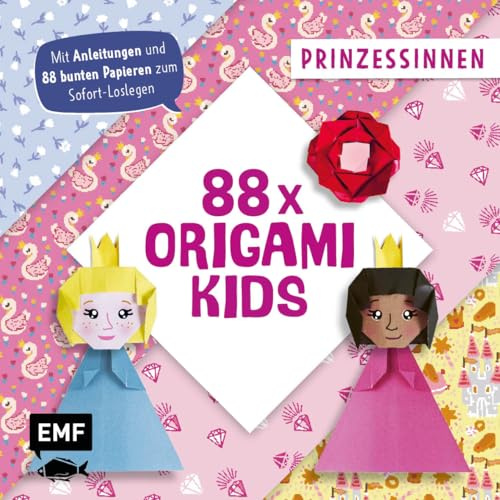 88 x Origami Kids – Prinzessinnen: Mit Anleitungen und 88 zauberhaften Papieren zum Sofort-Loslegen