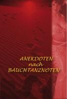Anekdoten nach Bauchtanznoten