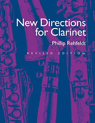 New Directions for Clarinet (New Instrumentation)