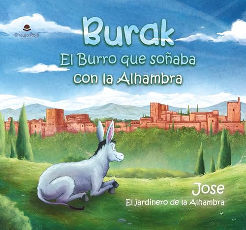 Burak. El Burro que soñaba con la Alhambra