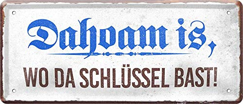 schilderkreis24 - Blechschilder Lustiger Bayern Spruch bayerisch “Dahoam is.“ Deko Humor Dialekt Türschild bayrisch München Metallschild Schild Witziges Geschenkidee 28x12 cm
