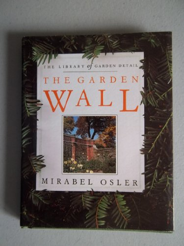 The Garden Wall (LIBRARY OF GARDEN DETAIL)