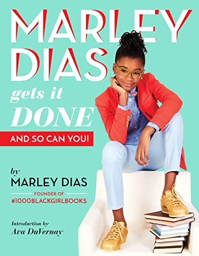 Marley Dias Gets it Done And So Can You: presenter of Netflix series Bookmarks: Celebrating Black Voices: 1