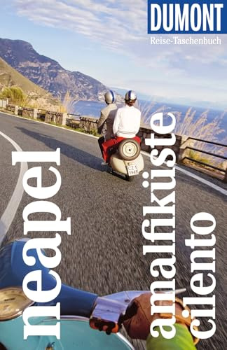 DUMONT Reise-Taschenbuch Reiseführer Neapel, Amalfiküste, Cilento: Reiseführer plus Reisekarte. Mit individuellen Autorentipps und vielen Touren.